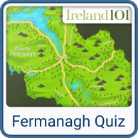 Take the Fermanagh quiz