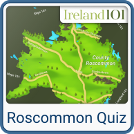 Take the Roscommon quiz